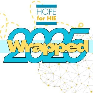 2025 Hope for HIE: Wrapped!